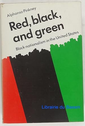 Seller image for Red, Black, and Green Black Nationalism in the United States for sale by Librairie du Bassin