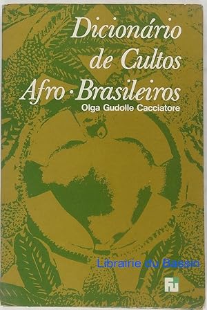 Seller image for Dicionario de cultos afro-brasileiros for sale by Librairie du Bassin