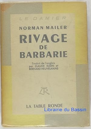 Image du vendeur pour Rivage de barbarie mis en vente par Librairie du Bassin