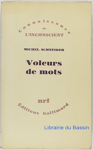 Voleurs de mots Essai sur le plagiat, la psychanalyse et la pensée