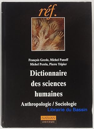 Dictionnaire des sciences humaines sociologie/anthropologie