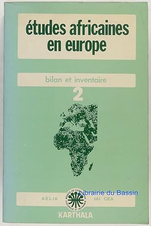 Etudes africaines en Europe, Tome 2 Inventaire France