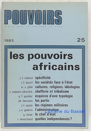 Pouvoirs n°25 Les pouvoirs africains