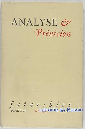 Futuribles n°5 Analyse et Prévision