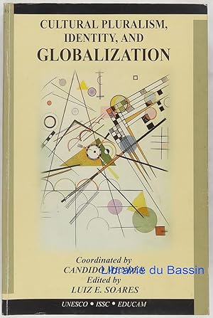 Imagen del vendedor de Cultural Pluralism, Identity, and Globalization a la venta por Librairie du Bassin