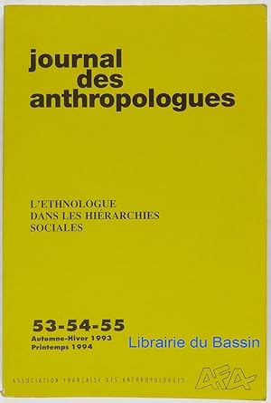 Journal des anthropologues n°53-54-55 L'ethnologue dans les hiérarchies sociales