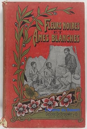 Bild des Verkufers fr Fleurs noires et Ames blanches zum Verkauf von Librairie du Bassin