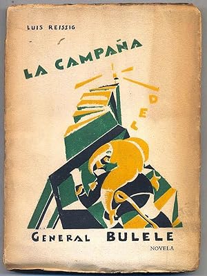 Immagine del venditore per La campaa del General Bulele. Novela. venduto da Apartirdecero