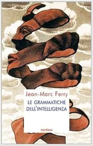 Imagen del vendedor de Le grammatiche dell'intelligenza. a la venta por FIRENZELIBRI SRL