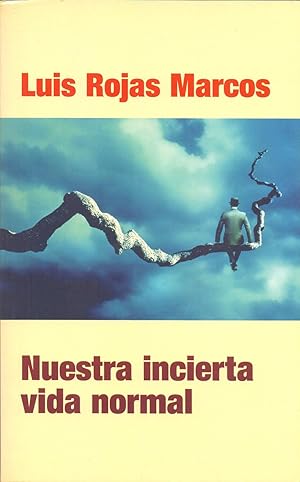 Immagine del venditore per NUESTRA INCIERTA VIDA NORMAL - RETOS Y OPORTUNIDADES venduto da Libreria 7 Soles