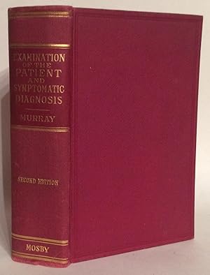 Examination of the Patient and Symptomatic Diagnosis. Second Edition.