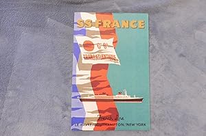SS France Compagnie Générale Transatlantique French Line Le Havre / Southampton / New York