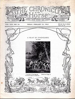 Bild des Verkufers fr The Chronicle of the Horse: Volume XXV, No.26: February 23, 1962 zum Verkauf von Dorley House Books, Inc.