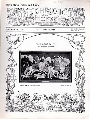 Imagen del vendedor de The Chronicle of the Horse: Volume XXIV, No.43: June 23, 1961 a la venta por Dorley House Books, Inc.