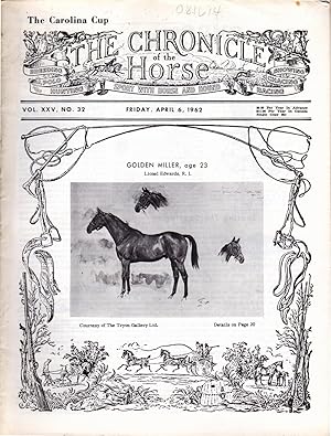 Imagen del vendedor de The Chronicle of the Horse: Volume XXV, No.32: April 6, 1962 a la venta por Dorley House Books, Inc.