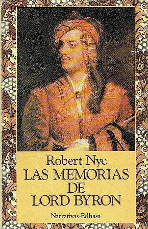 Image du vendeur pour Las memorias de Lord Byron mis en vente par LIBRERA LAS HOJAS