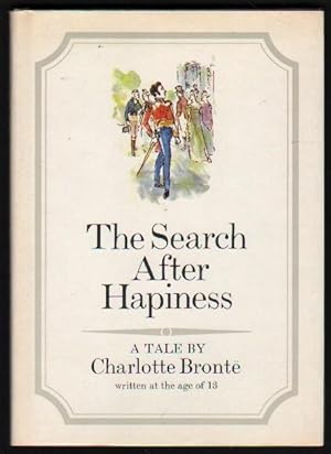 Seller image for The Search After Hapiness. (illustrated by Carolyn Dinan). for sale by CHILTON BOOKS