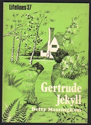 Gertrude Jekyll 1843-1932. (Lifelines 37).