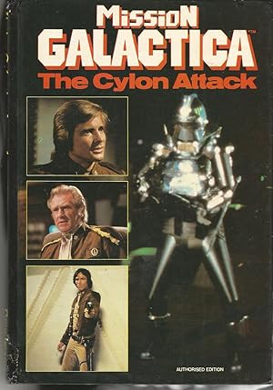 Seller image for Mission Galactica: The Cylon Attack (Battlestar Galactica Annual) for sale by Matilda Mary's Books
