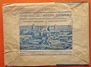 Briefumschlag mit großer Firmenansicht der Firma Josef Witt, Weiden Oberpfalz (Baumwollspinnereie...