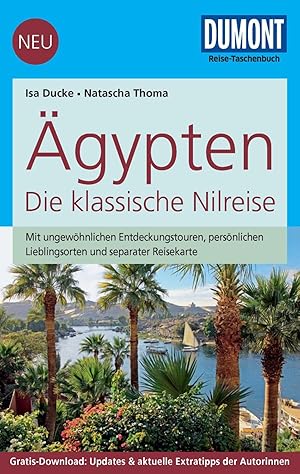 Bild des Verkufers fr gypten. Die klassische Nilreise. (= DuMont Reise-Taschenbuch). Originalausgabe. zum Verkauf von Antiquariat Lengelsen