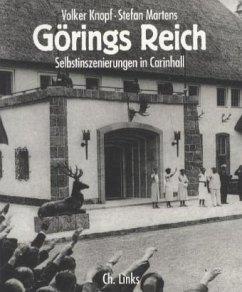 Bild des Verkufers fr Grings Reich. Selbstinszenierungen in Carinhall [1999]. zum Verkauf von Antiquariat Lengelsen