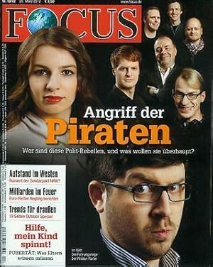 Bild des Verkufers fr Focus. 20. Jg. Nr. 13 vom 26. Mrz 2012: [Titel] Angriff der Piraten. Wer sind diese Polit-Rebellen, und was wollen sie berhaupt? - Milliarden im Feuer: Euro-Retter Repling berichtet - Aufstand im Westen: Ruiniert der Solidarpakt NRW? zum Verkauf von Antiquariat Lengelsen