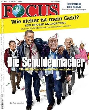 Bild des Verkufers fr Focus. 19. Jg. Nr. 29 vom 18. Juli 2011: [Titel] Die Schuldenmacher: Wie die Finanzkrise die Welt verndert - Wie sicher ist mein Geld? Der groe Anlage-Test. zum Verkauf von Antiquariat Lengelsen