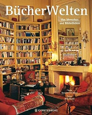 Imagen del vendedor de Bcherwelten. Von Menschen und Bibliotheken (1999). a la venta por Antiquariat Lengelsen