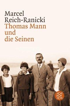 Seller image for Thomas Mann und die Seinen [2005]. Ungekrzte Ausgabe. for sale by Antiquariat Lengelsen