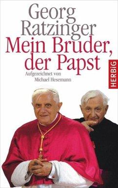 Seller image for Mein Bruder, der Papst. Aufgezeichnet von Michael Hesemann. EA. for sale by Antiquariat Lengelsen