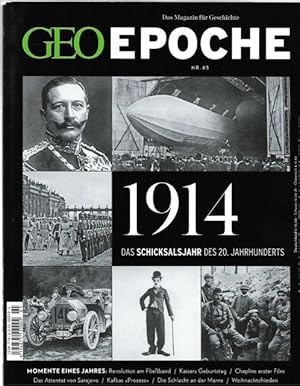 Bild des Verkufers fr Geo Epoche. Das Magazin fr Geschichte. Nr. 65: 1914 - Das Schicksalsjahr des 20. Jahrhunderts. - Mit DVD: Der Erste Weltkrieg in Farbe. zum Verkauf von Antiquariat Lengelsen