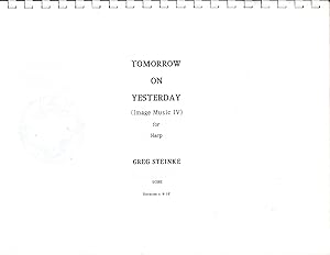 Image du vendeur pour Tomorrow on Yesterday (Image Music IV) for Harp [HARP SOLO SCORE] mis en vente par Cameron-Wolfe Booksellers