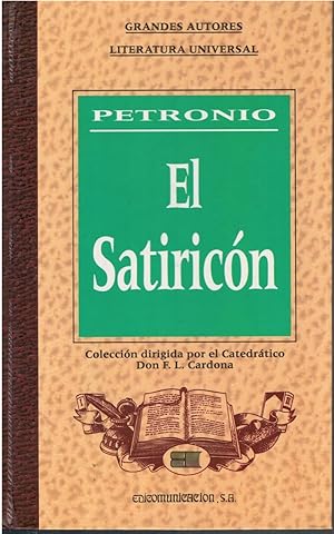 Imagen del vendedor de El satiricn a la venta por Librera Dilogo