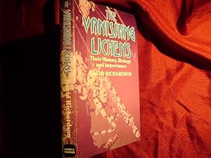 Image du vendeur pour The Vanishing Lichens. Their History, Biology and Importance. mis en vente par BookMine