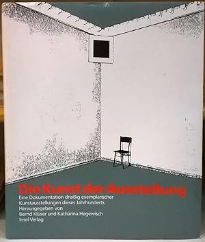 Seller image for Die Kunst der Ausstellung for sale by Moe's Books