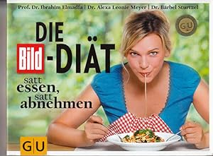 Seller image for Die BILD-Dit: Satt essen, satt abnehmen for sale by AMAHOFF- Bookstores