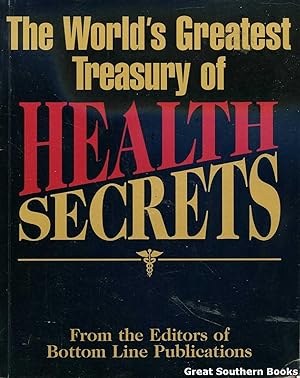 Immagine del venditore per The World's Greatest Treasury of Health Secrets venduto da Great Southern Books