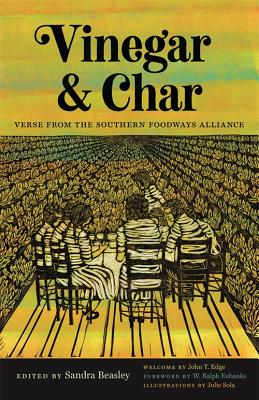 Bild des Verkufers fr Vinegar and Char: Verse from the Southern Foodways Alliance (Paperback or Softback) zum Verkauf von BargainBookStores