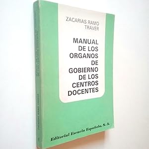 Image du vendeur pour Manual de los rganos de gobierno de los centros docentes mis en vente par MAUTALOS LIBRERA