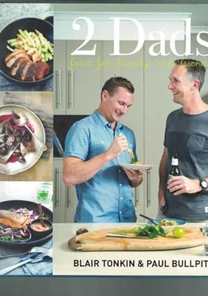 2 Dads - Food for Family and Friends