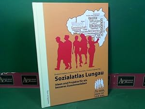 Sozialatlas Lungau - Ideen und Projekte für ein besseres Zusammenleben.