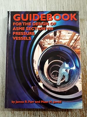 Image du vendeur pour Guidebook for the Design of ASME Section VIII Pressure Vessels. mis en vente par City Basement Books