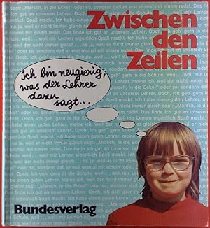 Bild des Verkufers fr Zwischen den Zeilen. Lesebuch fr die 4. Schulstufe. zum Verkauf von biblion2