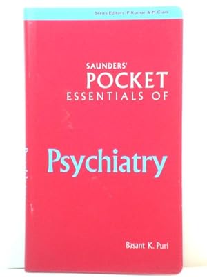 Seller image for Saunders' Pocket Essentials of Psychiatry for sale by PsychoBabel & Skoob Books