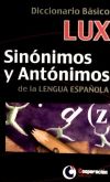 Diccionario básico sinónimos y antónimos de la lengua española