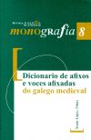 Imagen del vendedor de Dicionario de afixos e voces afixadas do galego medieval a la venta por AG Library