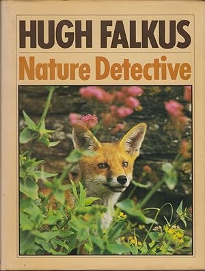 Imagen del vendedor de NATURE DETECTIVE. By Hugh Falkus. a la venta por Coch-y-Bonddu Books Ltd