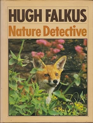 Seller image for NATURE DETECTIVE. By Hugh Falkus. for sale by Coch-y-Bonddu Books Ltd