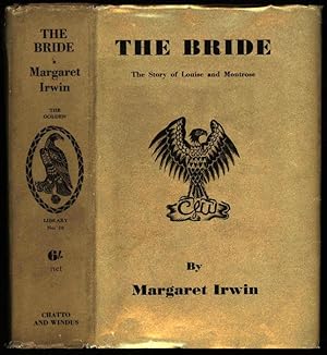 The Bride; The Story of Louise and Montrose